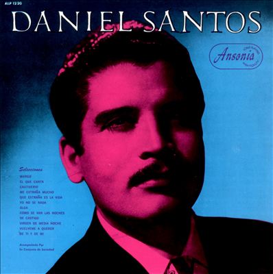 Daniel Santos y su Conjunto de Sociedad, Vol. 1