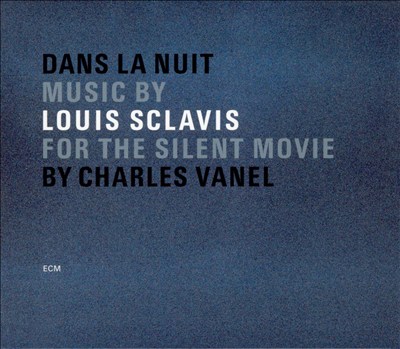 Dans la Nuit, silent film score (2001)