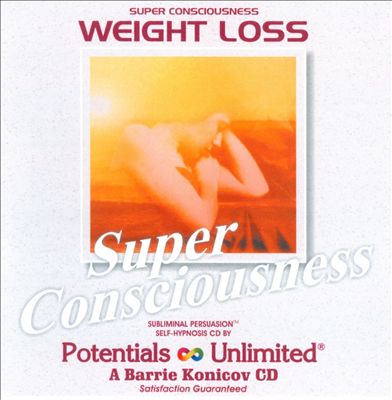 Super Consciousness: Weight Loss