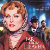 Far From Heaven [Original Motion Picture Soundtrack]