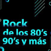 Rock de los 80's 90's y más