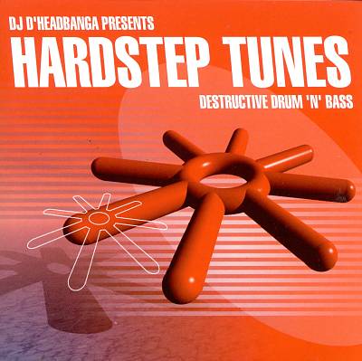 Hardstep Tunes: Destructive Drum 'N Bass