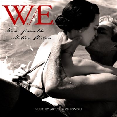 W.E. [Music from the Motion Picture]