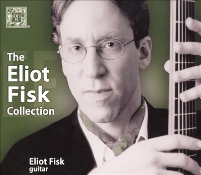 The Eliot Fisk Collection
