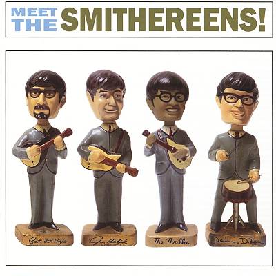 Meet the Smithereens!