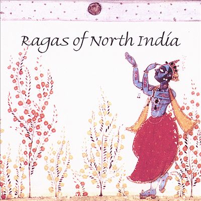 Ragas of North India