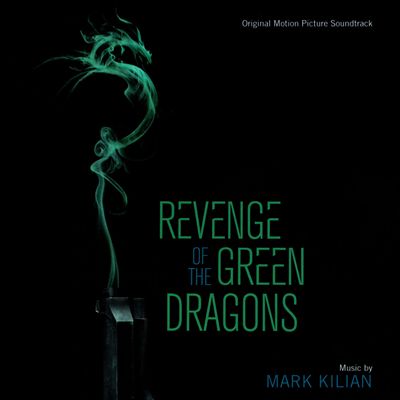 Revenge of the Green Dragons, film score