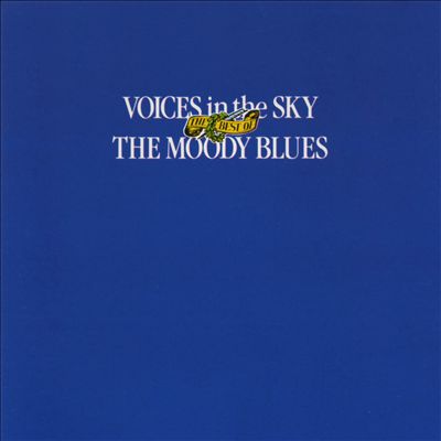 Voices in the Sky: The Best of the Moody Blues [Decca]