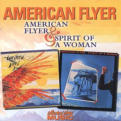 American Flyer/Spirit of a Woman