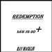 Redemption/Let It Go