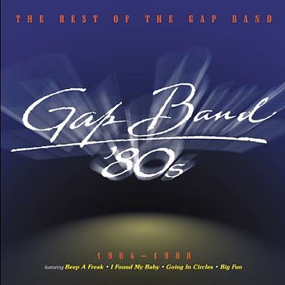 The Best of the Gap Band '84-'88