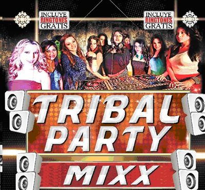 Tribal Party Mixx