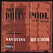 Dirty Pool the Soundtrack, Vol. 1