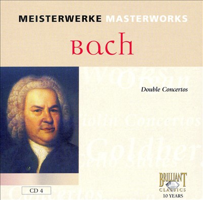 Bach: Double Concertos