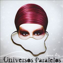 télécharger l'album Joana Rios - Universos Paralelos