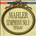 Mahler: Symphony No. 1 'Titan'