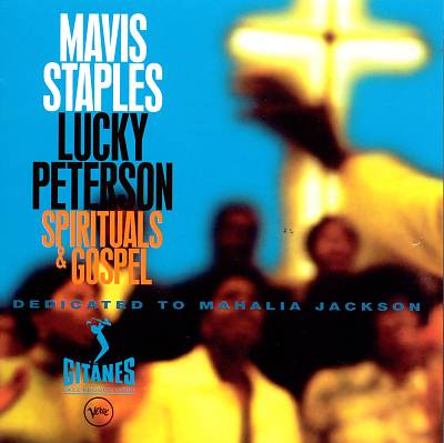 Spirituals & Gospel: Dedicated to Mahalia Jackson