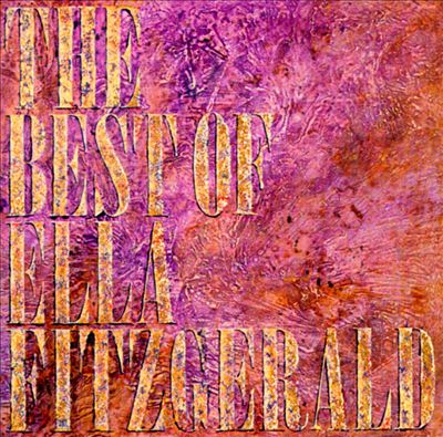 The Best of Ella Fitzgerald [Pablo]