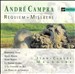 André Campra: Requiem; Miserere