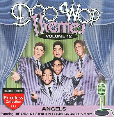 Doo Wop Themes, Vol. 12: Angels