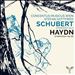 Schubert: Symphony No. 5; Haydn: Symphony No. 99