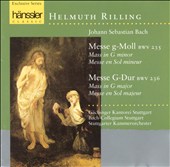 Bach: Messe g-Moll; Messe G-Dur