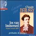 Claude Debussy: Préludes & Images