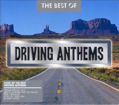 Best of Driving Anthems