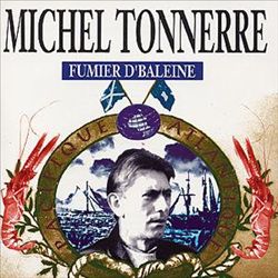 baixar álbum Michel Tonnerre - Fumier DBaleine