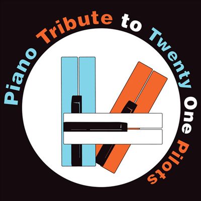Piano Tribute to Twenty One Pilots