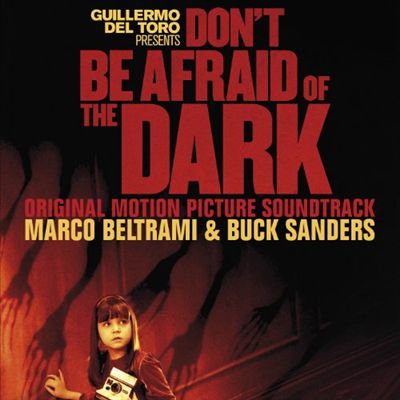 Don't Be Afraid of the Dark [Original Score]