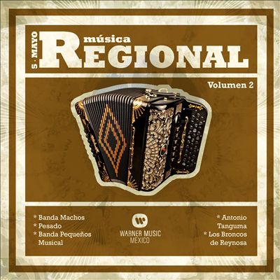 Musica Regional: Cinco De Mayo, Vol. 2