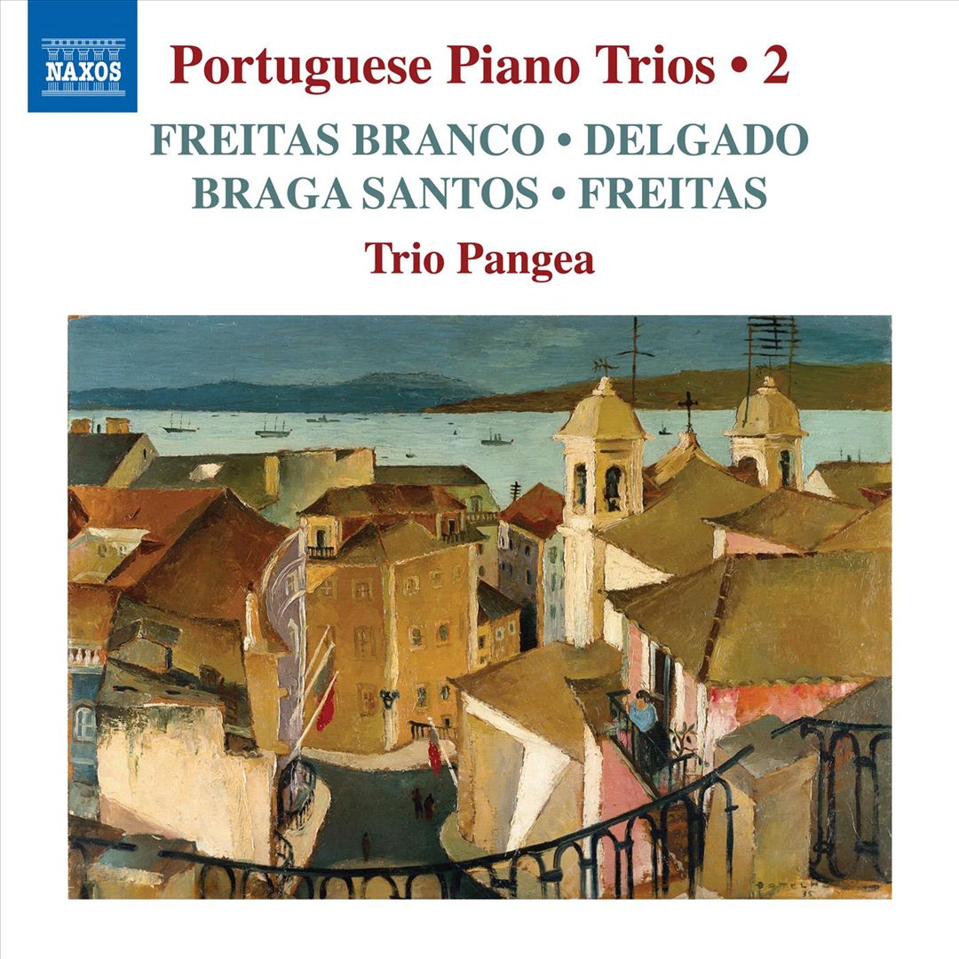 Protuguese Piano Trios, Vol. 2: Freitas Branco, Delgado, Braga Santos, Freitas