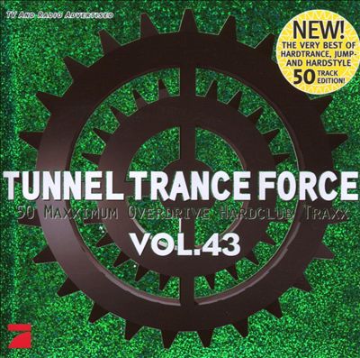 Tunnel Trance Force, Vol. 43
