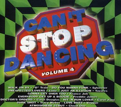 Can't Stop Dancing, Vol. 4