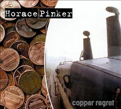 ladda ner album Horace Pinker - Copper Regret