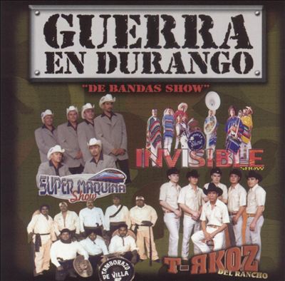 Guerra en Durango: De Bandas Show
