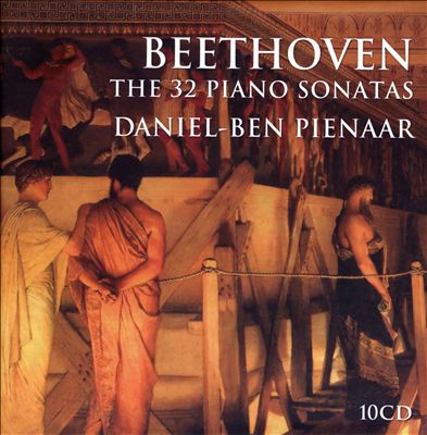 Beethoven: The 32 Piano Sonatas