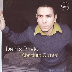 lataa albumi Dafnis Prieto - Absolute Quintet