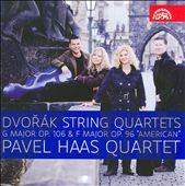 Dvorák: String Quartets, Opp. 106 & 96 "American"