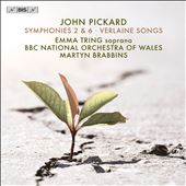 John Pickard: Symphonies&#8230;