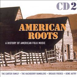 baixar álbum Various - American Roots A History Of American Folk Music