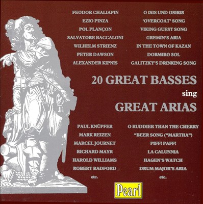 20 Great Basses sing Great Arias