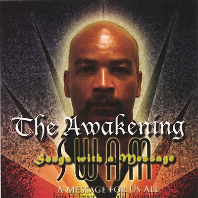 The Awakening, Songs with a Message