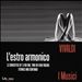 Vivaldi: L'Estro Armonico - 12 Concertos Op. 3 for One, Two or Four Violins Strings and Continuo