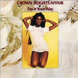 baixar álbum Crown Heights Affair - Do It Your Way