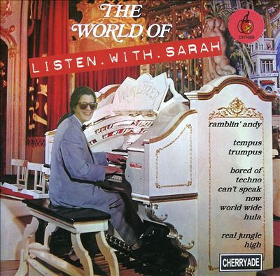 The World of Listen with Sarah