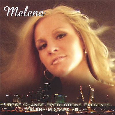 Melena Mixtape Volume 1