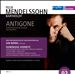 Mendelssohn Bartholdy: Antigone