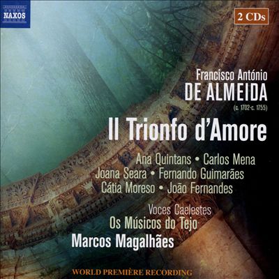 Francisco António de Almeida: Il Trionfo d'Amore